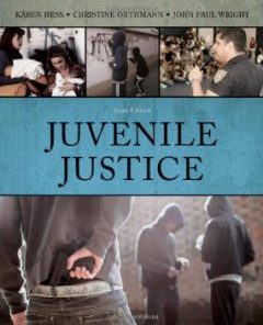 Test Bank for Juvenile Justice, 6th Edition : Hess