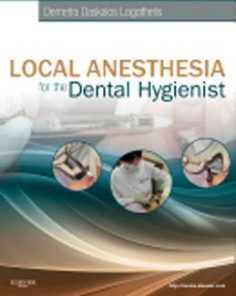 Test Bank for Local Anesthesia for the Dental Hygienist, 1st Edition: Logothetis