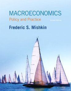 Test Bank for Macroeconomics Policy and Practice 2nd Edition Frederic S Mishkin