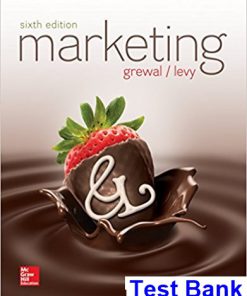 Marketing 6th Edition Grewal Test Bank