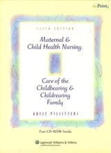 Maternal and Child Health Nursing Care of the Childbearing and Childrearing Family Pillitteri 5th Edition Test Bank