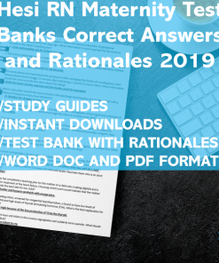 Hesi RN Maternity 2019 Test Banks and Rationale