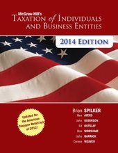 McGraw-Hill’s Taxation of Individuals and Business Entities 2014 Edition Spilker 5th Edition Test Bank