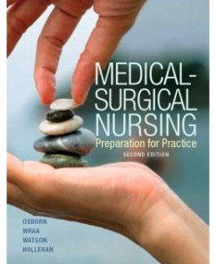 Test Bank for Medical-Surgical Nursing, 2nd Edition: Kathleen S. Osborn