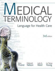 Test Bank for Medical Terminology Language for Health Care, 3rd Edition