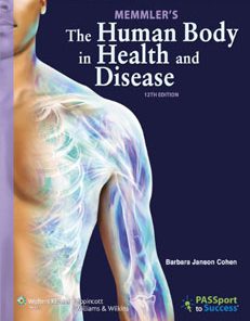 Test Bank For Memmlers The Human Body in Health and Disease, 12th edition: Barbara Janson Cohen