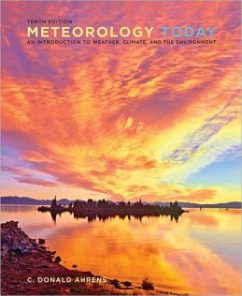 Test Bank for Meteorology Today, 10th Edition: C. Donald Ahrens