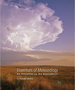 Test Bank For Essentials of Meteorology-An Invitation to the Atmosphere 7th Edition by C. Donald Ahrens test bank