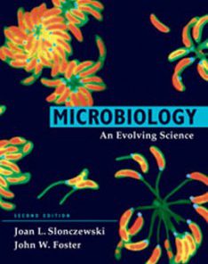 Test Bank for Microbiology An Evolving Science, 2nd Edition: Slonczewski