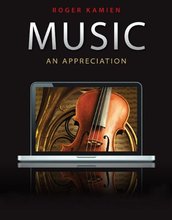 Music An Appreciation Kamien 10th Edition Test Bank