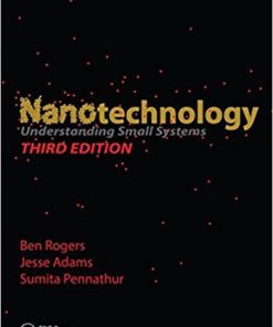 Nanotechnology Understanding Small Systems 3rd Rogers Solution Manual