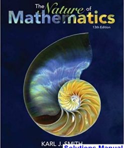 Nature of Mathematics 13th Edition Smith Solutions Manual