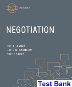 Negotiation 7th Edition Lewicki Test Bank