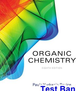 Organic Chemistry 8th Edition Bruice Test Bank