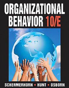 Test Bank for Organizational Behavior, 10th Edition: Schermerhorn