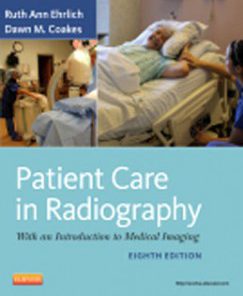 Test Bank for Patient Care in Radiography, 8th Edition: Ehrlich