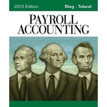 Payroll Accounting 2013 Bieg 23rd Edition Test Bank