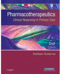 Test Bank for Pharmacotherapeutics, 2nd Edition: Kathleen Jo Gutierrez