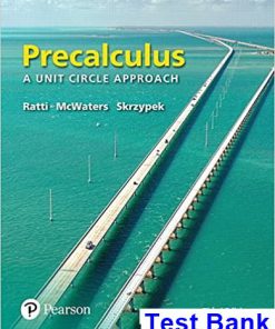 Precalculus A Unit Circle Approach 3rd Edition Ratti Test Bank