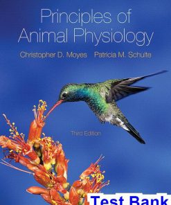 Principles of Animal Physiology Canadian 3rd Edition Moyes Test Bank