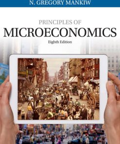 Solution Manual for Principles of Microeconomics 8th Edition