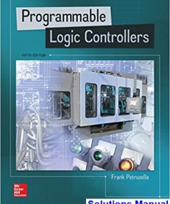 Programmable Logic Controllers 5th Edition Petruzella Solutions Manual