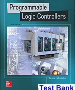 Programmable Logic Controllers 5th Edition Petruzella Test Bank