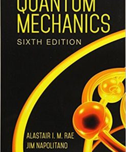 Quantum Mechanics 6th Rae Solution Manual