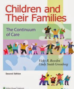 Test Bank Children Families Continuum Care 2nd Edition Bowden Greenberg