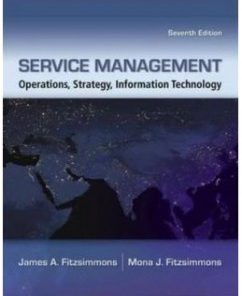 Test Bank for Service Management, 7th Edition: James A. Fitzsimmons