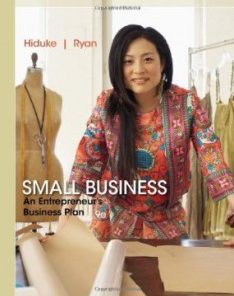 Test Bank for Small Business An Entrepreneurs Business Plan, 9th Edition : Hiduke