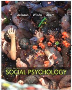 Test Bank for Social Psychology, 8th Edition : Aronson