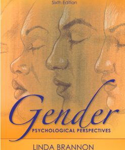 Solution Manual for Gender Psychological Perspectives 6th Edition by Brannon