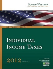 South-Western Federal Taxation 2012 Individual Income Taxes Hoffman Smith 35th Edition Solutions Manual