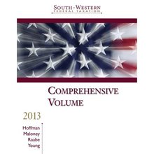 South-Western Federal Taxation 2013 Comprehensive Hoffman 36th Edition Solutions Manual