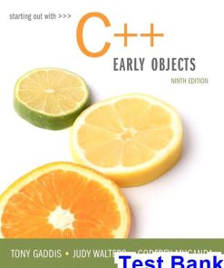 Starting Out with C++ Early Objects 9th Edition Gaddis Test Bank