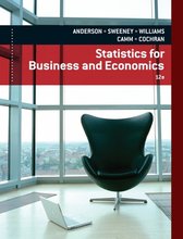 Statistics for Business and Economics Anderson 12th Edition Test Bank