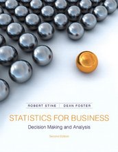 Statistics for Business Decision Making and Analysis Stine 2nd Edition Test Bank