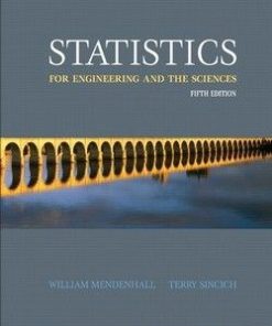 Statistics For Engineering And The Sciences 5th Edition Mendenhall Solutions Manual