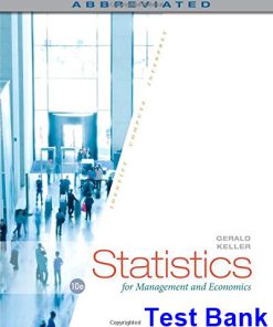 Statistics for Management and Economics Abbreviated 10th Edition Gerald Keller Test Bank