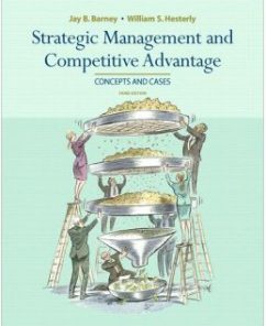 Test Bank for Strategic Management and Competitive Advantage, 3rd Edition: Jay Barney