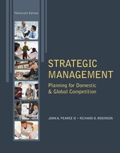 Strategic Management Planning for Domestic & Global Competition Pearce 13th Edition Solutions Manual