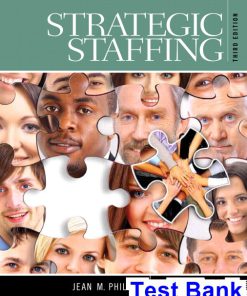 Strategic Staffing 3rd Edition Phillips Test Bank