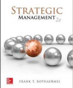 Strategic Management Concepts and Cases Rothaermel 2nd Edition Test Bank