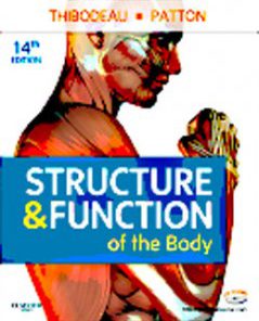 Test Bank for Structure and Function of the Body, 14th Edition: Thibodeau