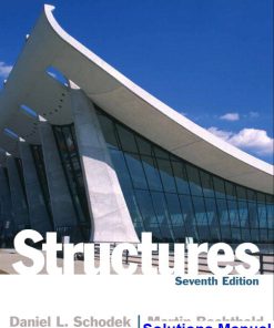 Structures 7th Edition Schodek Solutions Manual