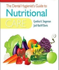 Test Bank for The Dental Hygienists Guide to Nutritional Care 4th Edition