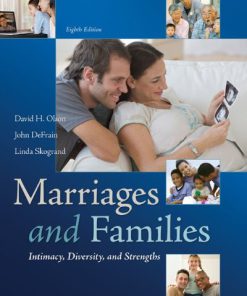 Test Bank for Marriages and Families Intimacy Diversity and Strengths 8th Edition by Olson