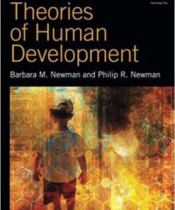 Theories of Human Development 2nd Newman Test Bank