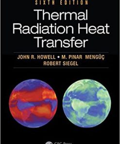 Thermal Radiation Heat Transfer 6th Howell Solution Manual